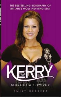 Cover image for Kerry: Story of a Survivor