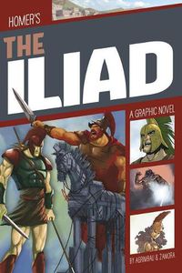 Cover image for The Iliad: A Graphic Novel