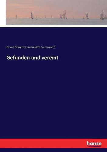 Cover image for Gefunden und vereint