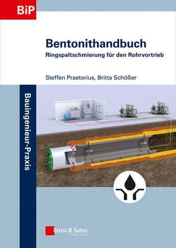 Cover image for Bentonithandbuch: Ringspaltschmierung fur den Rohrvortrieb