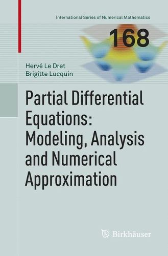 Cover image for Partial Differential Equations: Modeling, Analysis and Numerical Approximation