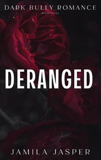 Cover image for Deranged