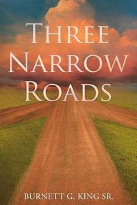 Cover image for Three Narrow Roads