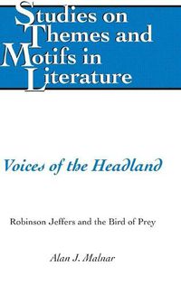 Cover image for Voices of the Headland: Robinson Jeffers and the Bird of Prey