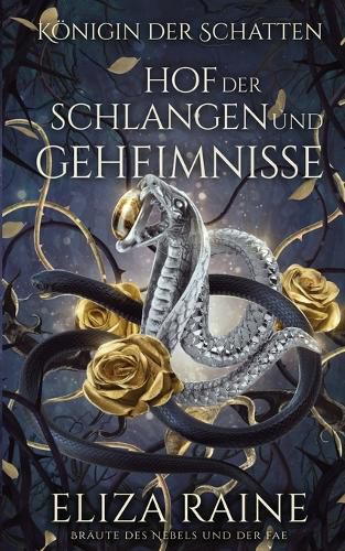 Cover image for Hof der Schlangen und Geheimnisse