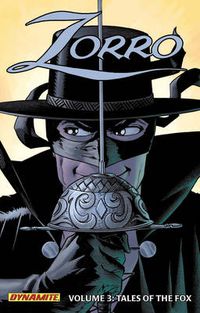Cover image for Zorro Year One Volume 3: Tales of the Fox