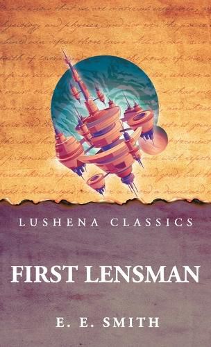 First Lensman, E E Smith (9798902721390) — Readings Books