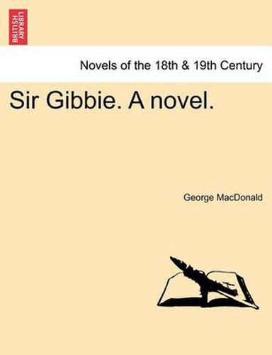 Cover image for Sir Gibbie. a Novel.