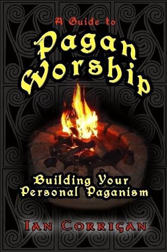 Cover image for A Guide To Pagan Worship