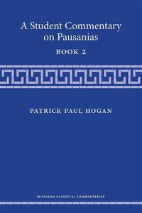 Cover image for A Student Commentary on Pausanias Book 2