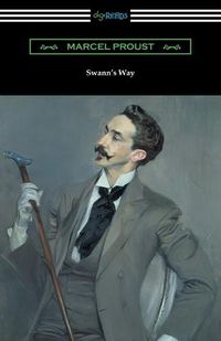 Cover image for Swann's Way (Remembrance of Things Past, Volume One)