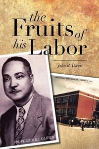 Cover image for The Fruits of His Labor