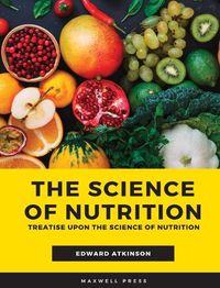 Cover image for The Scientific Nutrition