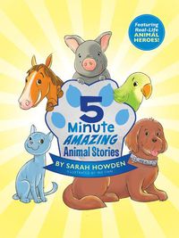 Cover image for 5-Minute Amazing Animal Stories