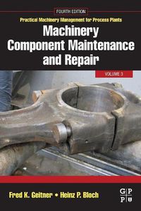 Cover image for Machinery Component Maintenance and Repair