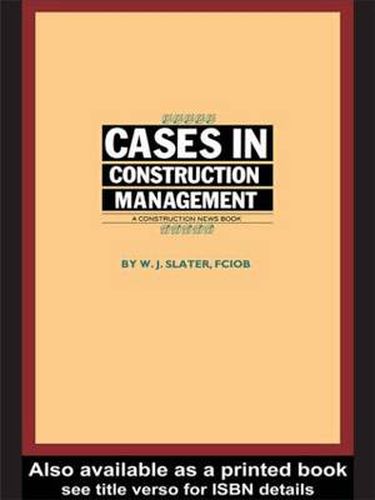 Cover image for Cases in Construction Management