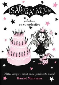 Cover image for Isadora Moon celebra su cumpleanos  / Isadora Moon Has a Birthday