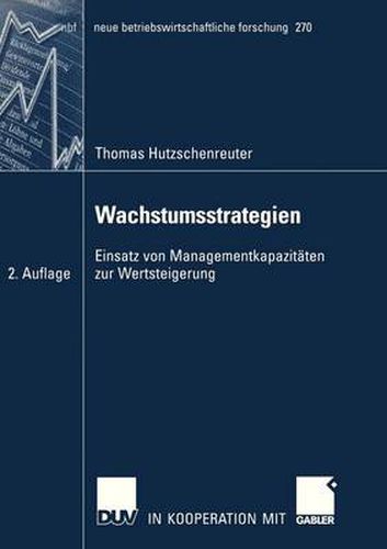 Cover image for Wachstumsstrategien: Einsatz Von Managementkapazitaten Zur Wertsteigerung