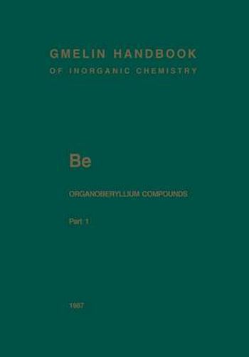 Be Organoberyllium Compounds: Part 1