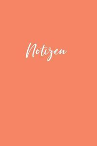 Cover image for Notizen: trendiges Notizbook Softcover 120 Seiten dotted punktraster Format Din a5, Tagebuch, Skizzenbuch, Planer