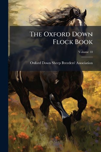 Cover image for The Oxford Down Flock Book; Volume 10