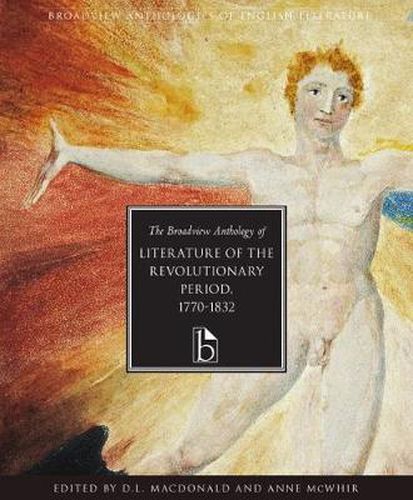 Cover image for The Broadview Anthology of Literature of the Revolutionary Period 1770-1832