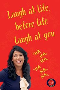 Cover image for Laugh at life, Before Life Laugh at you