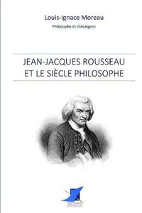 Cover image for Jean-Jacques Rousseau et le si cle philosophe