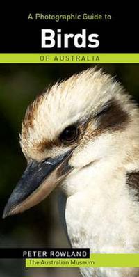 Cover image for A Photographic Guide to Birds of Australia