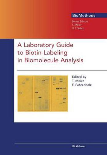 Cover image for A Laboratory Guide to Biotin-Labeling in Biomolecule Analysis