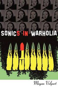 Cover image for Sonics in Warholia