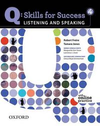 Cover image for Q Skills for Success: Listening and Speaking 4: Student Book with Online Practice