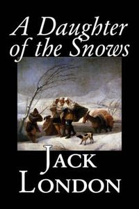 Cover image for A Daughter of the Snows