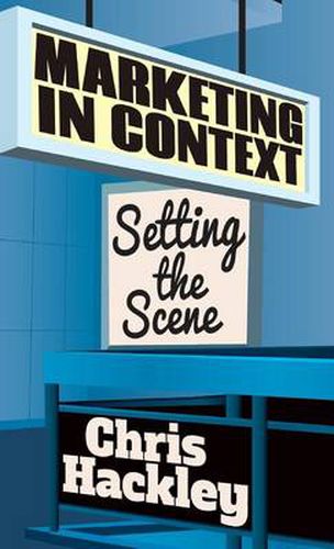 Cover image for Marketing in Context: Setting the Scene