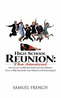 Cover image for High School Reunion: The Musical