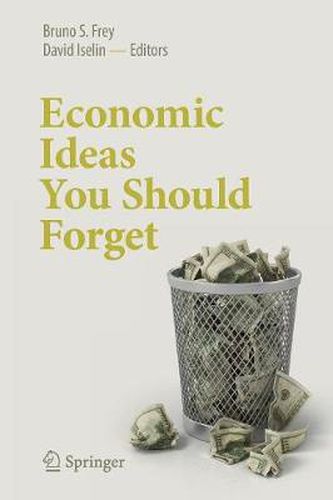 Cover image for Economic Ideas You Should Forget