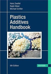 Cover image for Plastics Additives Handbook 6e