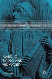 Cover image for Marsilio Ficino and His World