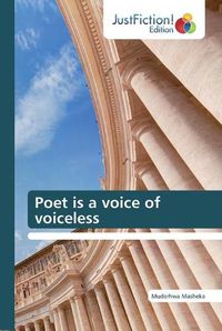 Cover image for Poet is a voice of voiceless