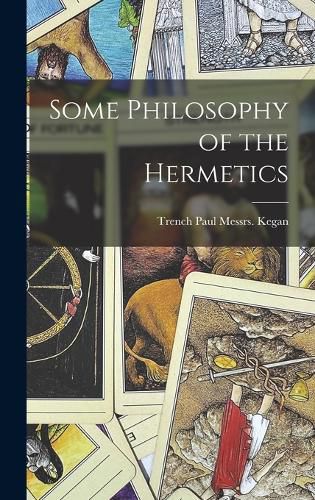 Some Philosophy of the Hermetics