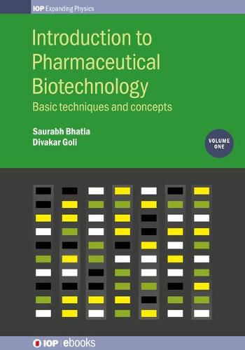 Cover image for Introduction to Pharmaceutical Biotechnology, Volume 1: Basic techniques and concepts