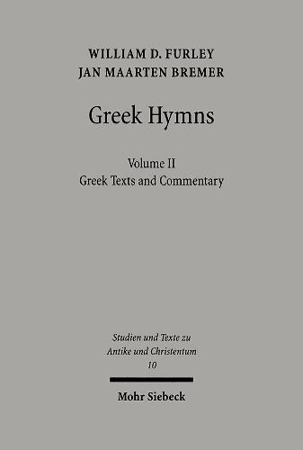 Cover image for Greek Hymns: Band 2: A Selection of Greek religious poetry from the Archaic to the Hellenistic period
