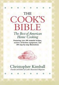 Cover image for The Cook's Bible: The Best of American Home Cooking