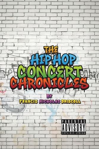 Cover image for The Hip Hop Concert Chronicles