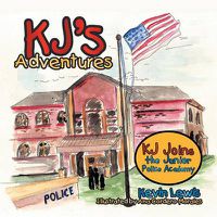 Cover image for KJ's Adventures: KJ Joins the Junior Police Academy