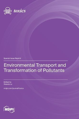 Cover image for Environmental Transport and Transformation of Pollutants