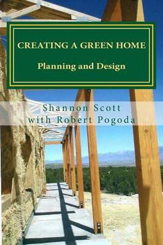 Cover image for Creating a Green Home: Planning and Design