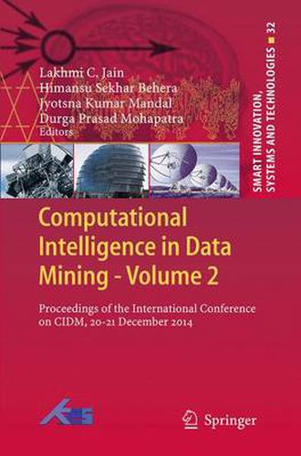 Cover image for Computational Intelligence in Data Mining - Volume 2: Proceedings of the International Conference on CIDM, 20-21 December 2014