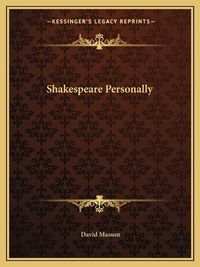 Cover image for Shakespeare Personally