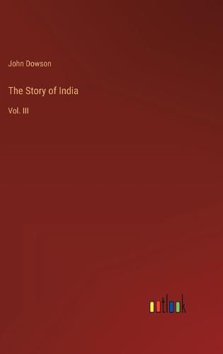 Cover image for The Story of India